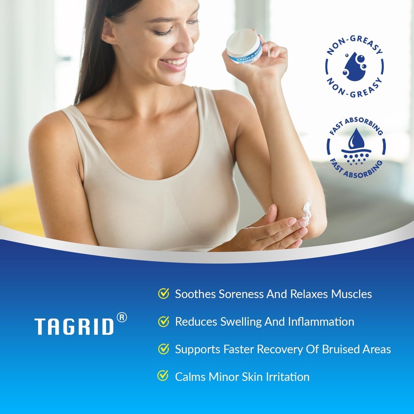 TAGRID Arnica Bruise Cream is a fast-absorbing, non-greasy formula that soothes soreness, reduces swelling, and supports daily comfort for bruised and irritated skin.